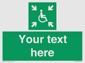 Custom sign safe condition evacuation temporary refuge